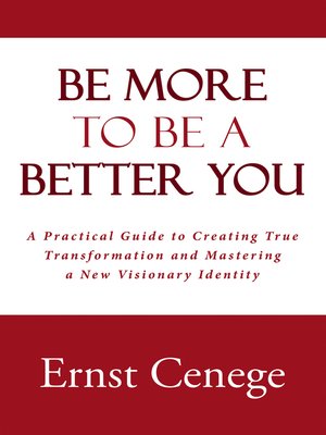 cover image of Be More to Be a Better You